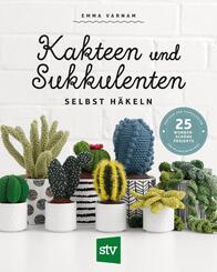Kakteen und Sukkulenten selbst h&auml;keln