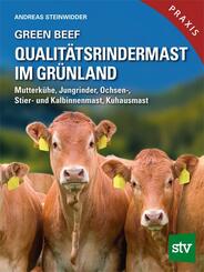 Green Beef - Qualit&auml;tsrindermast im Gr&uuml;nland