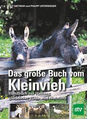 Das gro&szlig;e Buch vom Kleinvieh