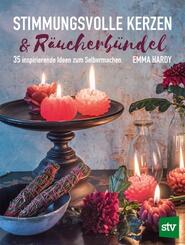 Stimmungsvolle Kerzen & R&auml;ucherb&uuml;ndel