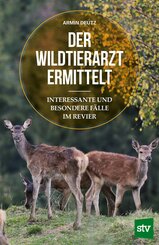 Der Wildtierarzt ermittelt (eBook, PDF)