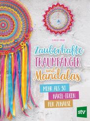 Zauberhafte Traumf&auml;nger und Mandalas