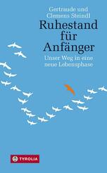Ruhestand f&uuml;r Anf&auml;nger