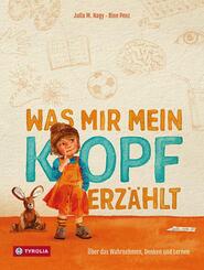 Was mir mein Kopf erz&auml;hlt