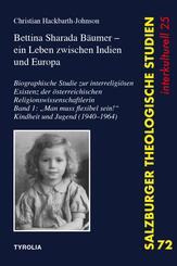 Bettina Sharada B&auml;umer (*1940) - ein Leben zwischen Indien und Europa