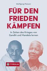 F&uuml;r den Frieden k&auml;mpfen