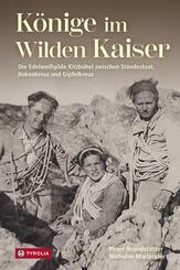 K&ouml;nige im Wilden Kaiser