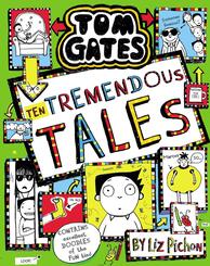 Tom Gates: Ten Tremendous Tales PB