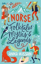 Scholastic Fiction: Norse Folktales, Myths, And Legends