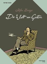 Stefan Zweigs Die Welt von gestern