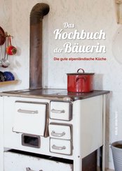 Das Kochbuch der Bäuerin (eBook, ePUB)