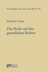 Das Recht auf den gesetzlichen Richter