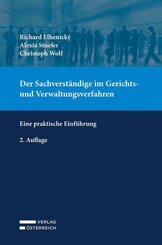 Der Sachverst&auml;ndige im Gerichts- und Verwaltungsverfahren