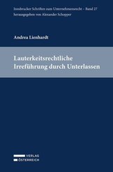 Lauterkeitsrechtliche Irref&uuml;hrung durch Unterlassen