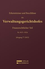 Erkenntnisse und Beschl&uuml;sse des Verwaltungsgerichtshofes