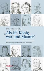 "Als ich K&ouml;nig war und Maurer"