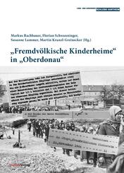 "Fremdv&ouml;lkische Kinderheime" in "Oberdonau"