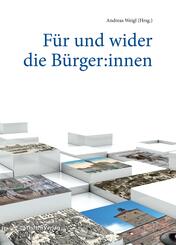 F&uuml;r und wider die B&uuml;rger:innen