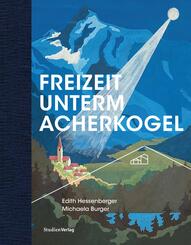 Freizeit unterm Acherkogel