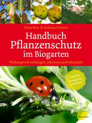 Handbuch Pflanzenschutz im Biogarten