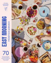 Easy Morning - Fr&uuml;hst&uuml;ck & Brunch