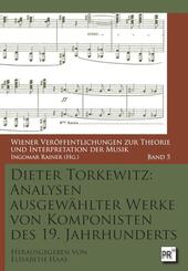 Analysen ausgew&auml;hlter Werke von Komponisten des 19. Jahrhunderts