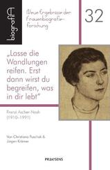 Lasse die Wandlungen reifen. Erst dann wirst du begreifen, was in dir lebt