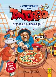 Tom Turbo - Lesestark - Die Pizza-Piraten