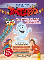 Tom Turbo - Lesestark - Ein Gespenst zum Geburtstag