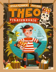 Theo Piratenk&ouml;nig