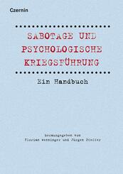Sabotage und psychologische Kriegsf&uuml;hrung