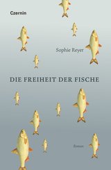 Die Freiheit der Fische (eBook, ePUB)