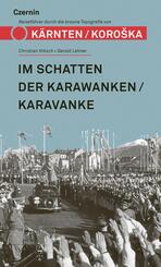 Im Schatten der Karawanken/Karavanke