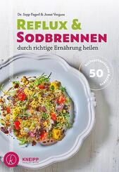 Reflux und Sodbrennen durch richtige Ern&auml;hrung heilen