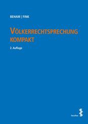 V&ouml;lkerrechtsprechung kompakt