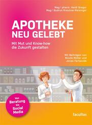 Apotheke neu gelebt