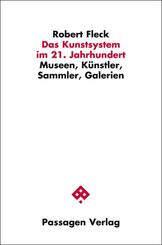 Das Kunstsystem im 21. Jahrhundert
