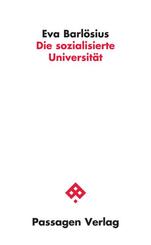 Die sozialisierte Universit&auml;t