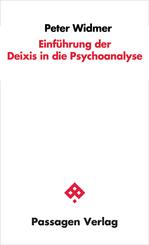 Einf&uuml;hrung der Deixis in die Psychoanalyse