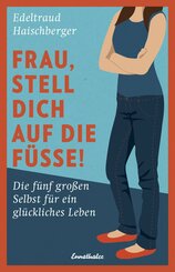 Frau, stell dich auf die Füße! (eBook, ePUB)