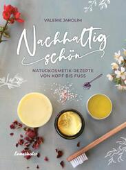 Nachhaltig sch&ouml;n