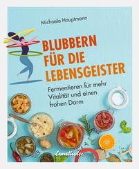 Blubbern f&uuml;r die Lebensgeister