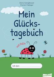 Mein Gl&uuml;ckstagebuch mit Felix