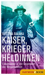 Kaiser, Krieger, Heldinnen (eBook, ePUB)