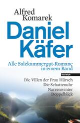Daniel K&auml;fer - Alle Salzkammergut-Romane in einem Band