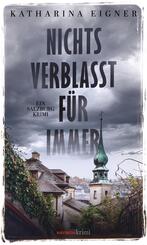 Nichts verblasst f&uuml;r immer
