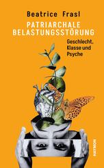 Patriarchale Belastungsst&ouml;rung
