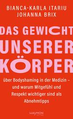 Das Gewicht unserer K&ouml;rper