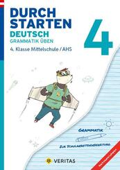 Durchstarten - Deutsch - Mittelschule/AHS - 4. Klasse