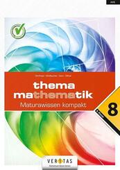 Thema Mathematik - Thema Mathematik - Oberstufe - 8. Klasse